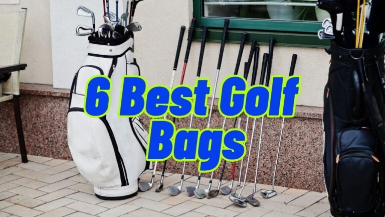 Best 6 Golf Bags