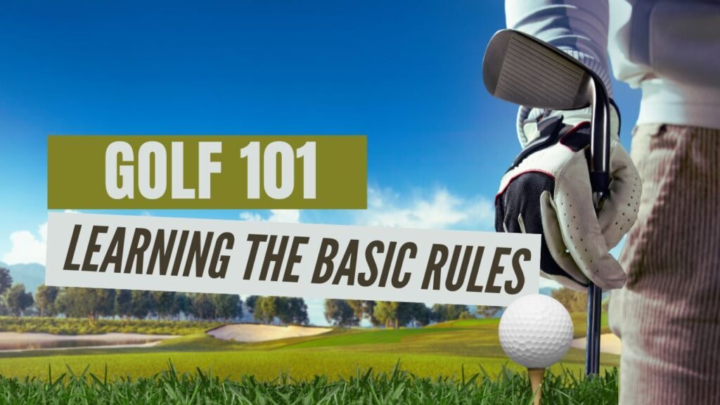 golf learning the basic rules