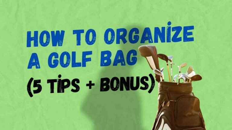 how to organize a golf bag