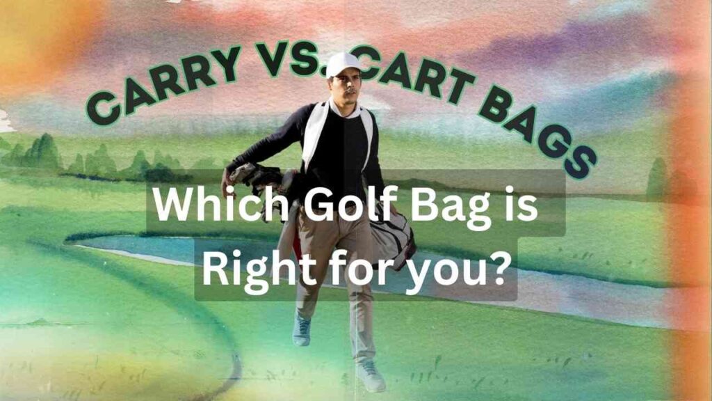 Carry vs. Cart Bags