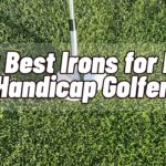 10 Best Irons for Mid Handicap Golfers 2023