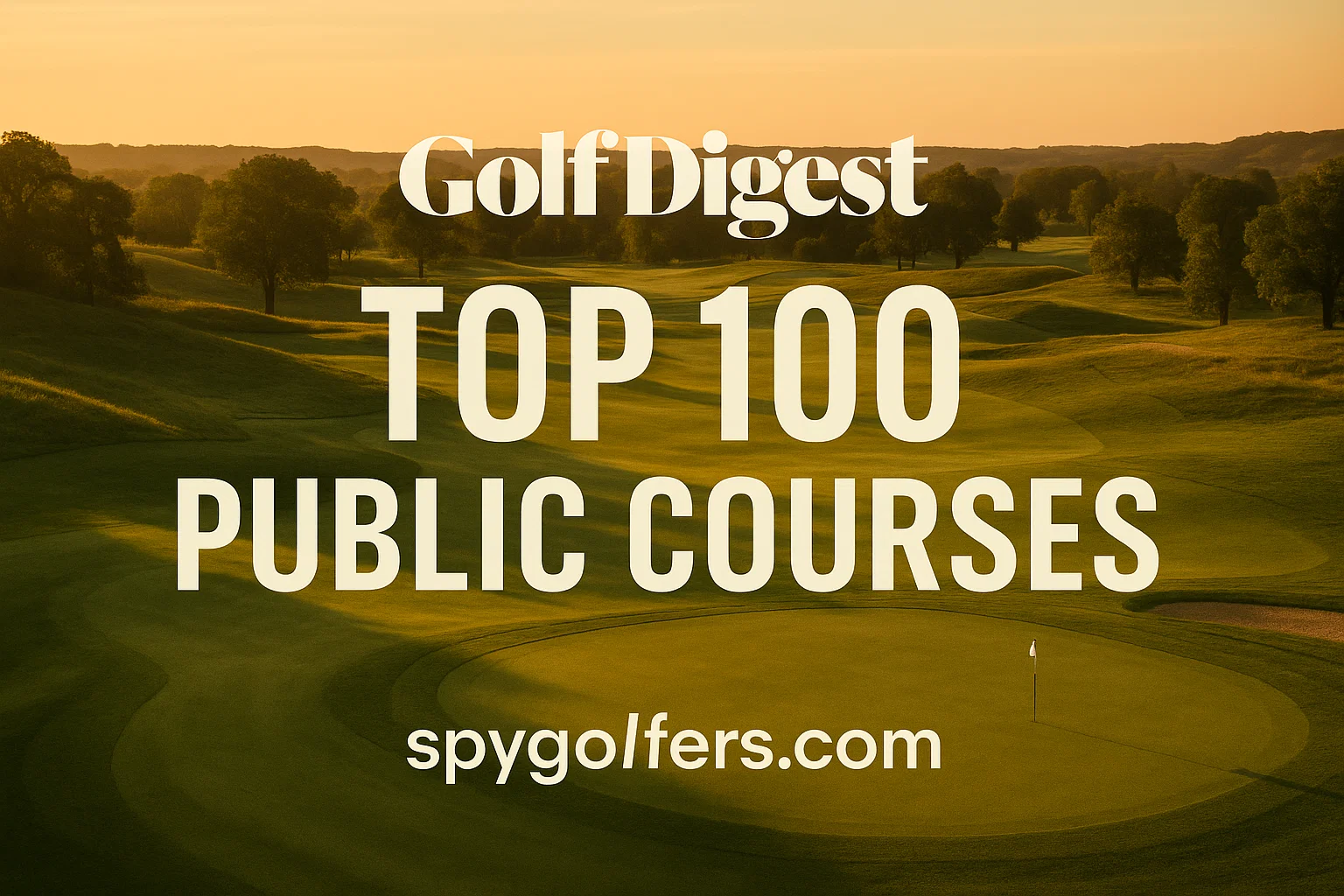 Golf Digest Top 100 Public Courses